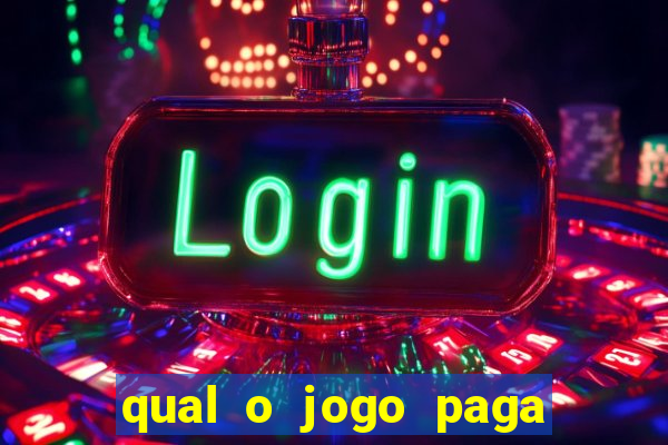 qual o jogo paga de verdade