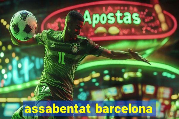 assabentat barcelona