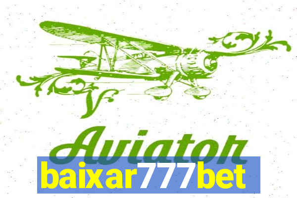 baixar777bet