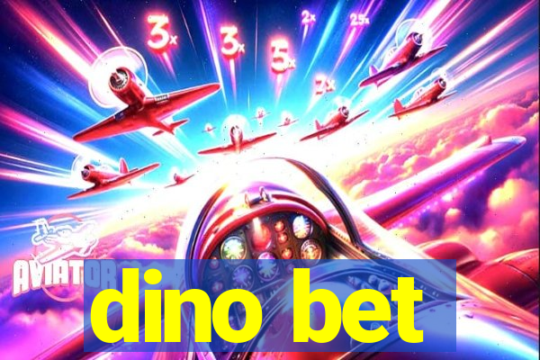 dino bet