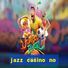 jazz casino no deposit bonus