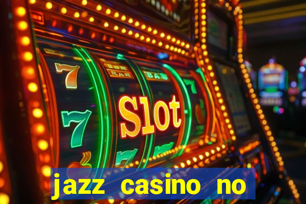 jazz casino no deposit bonus