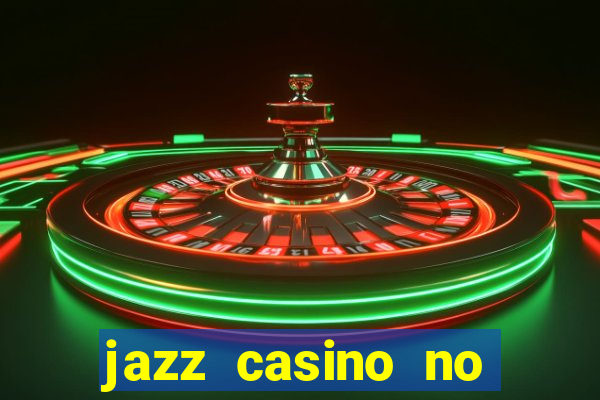 jazz casino no deposit bonus