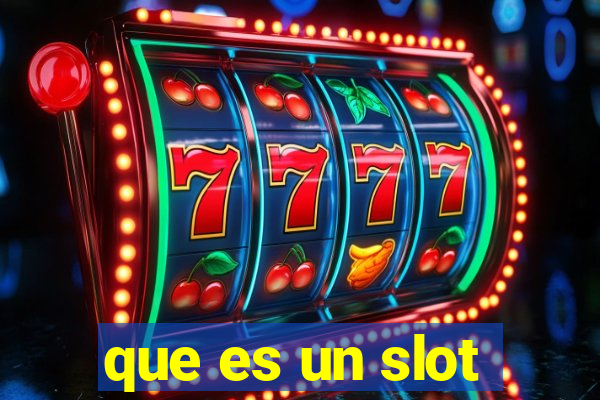 que es un slot