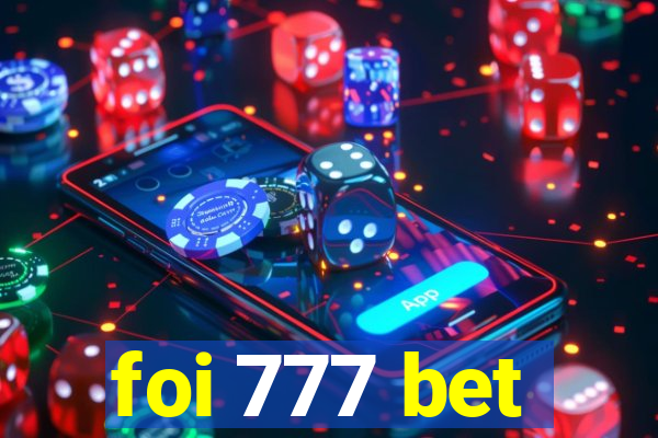 foi 777 bet