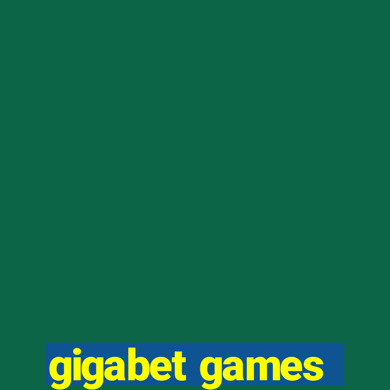 gigabet games