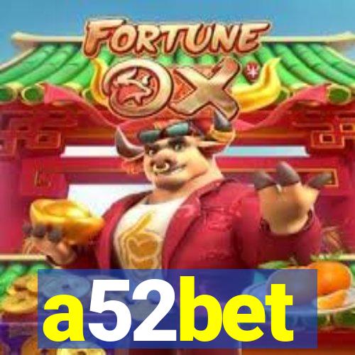 a52bet