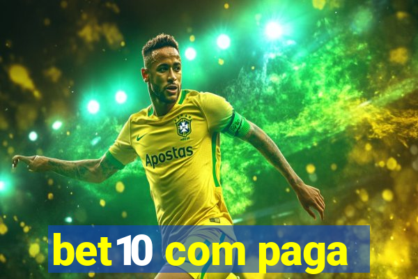 bet10 com paga