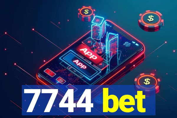 7744 bet