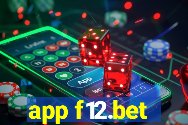 app f12.bet