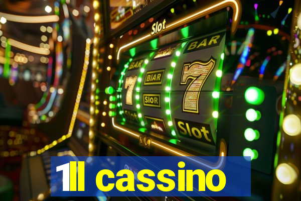 1ll cassino