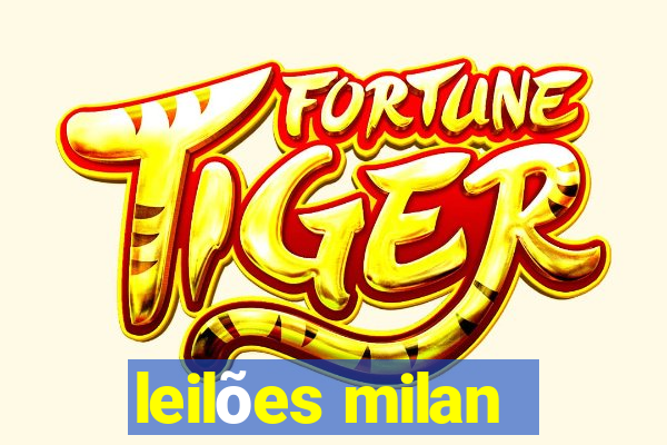 leilões milan