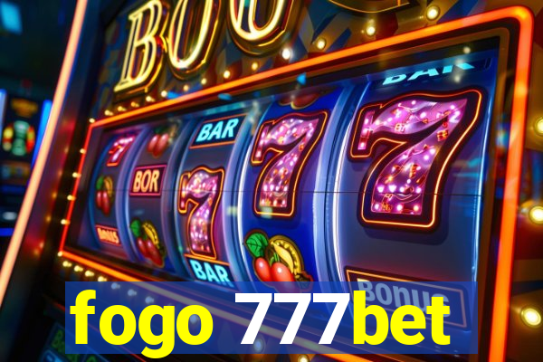 fogo 777bet