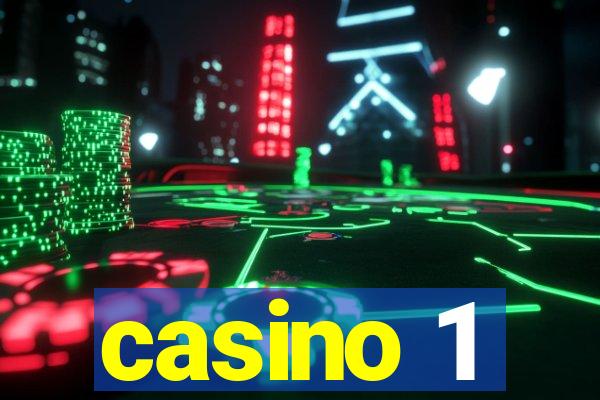 casino 1