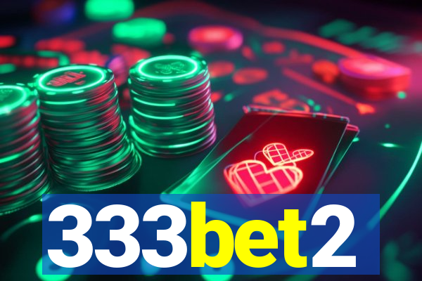 333bet2