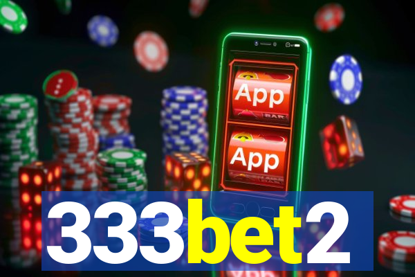 333bet2