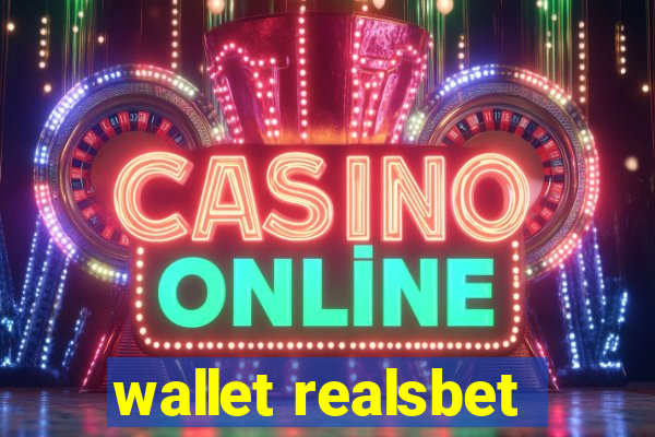 wallet realsbet