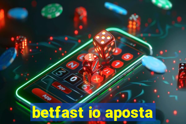 betfast io aposta