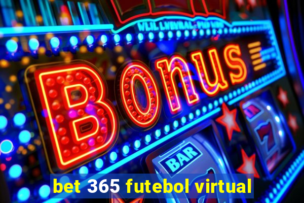 bet 365 futebol virtual