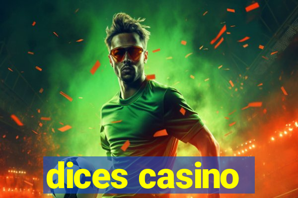 dices casino