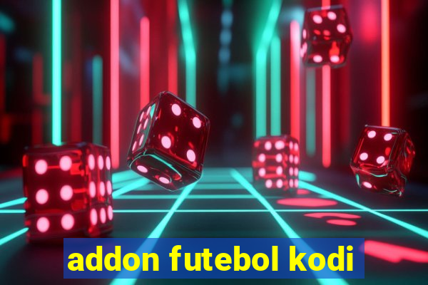 addon futebol kodi