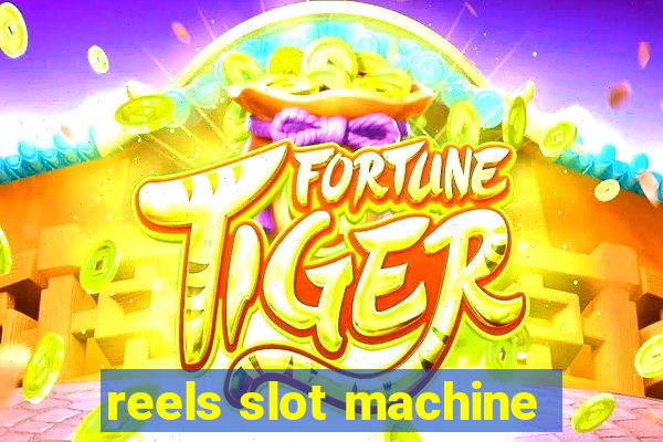 reels slot machine