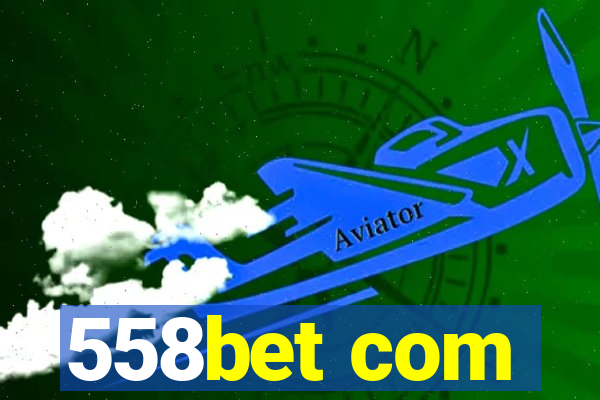 558bet com