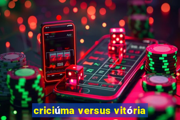 criciúma versus vitória