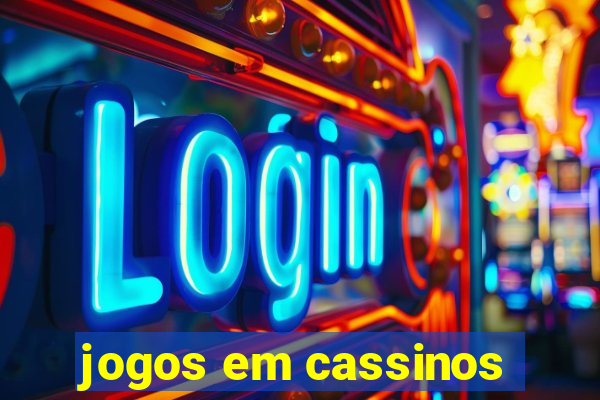 jogos em cassinos