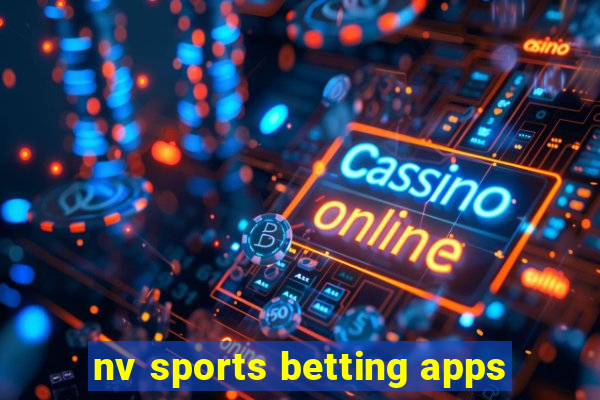 nv sports betting apps