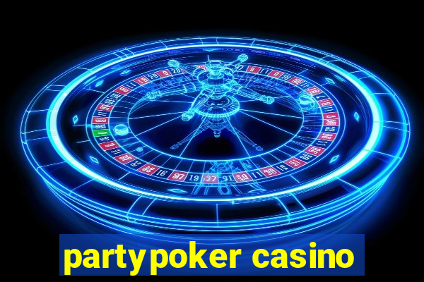 partypoker casino