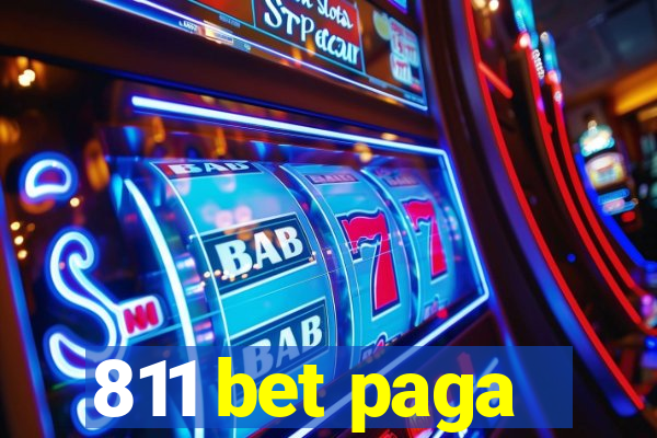 811 bet paga