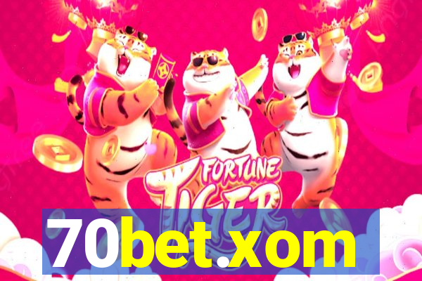 70bet.xom