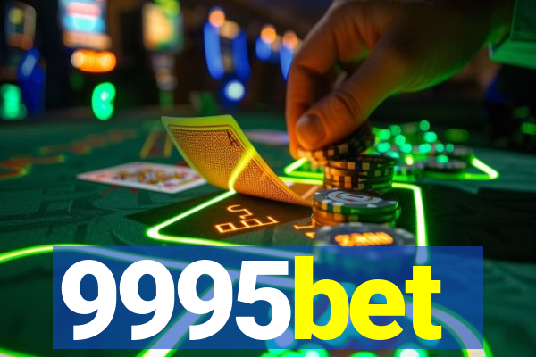 9995bet