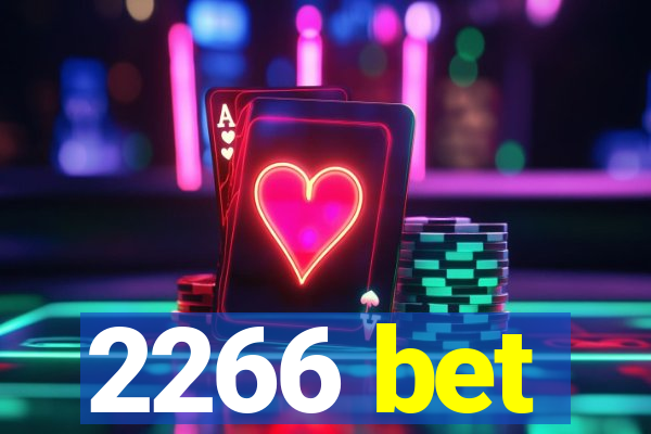 2266 bet