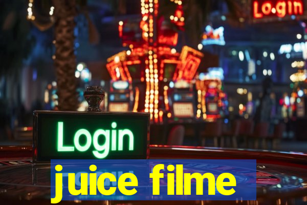 juice filme