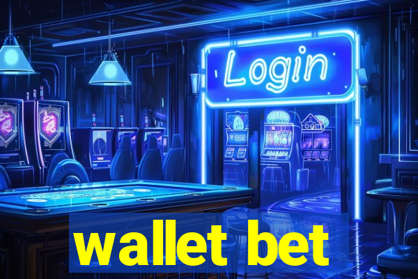 wallet bet