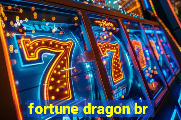 fortune dragon br