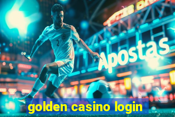 golden casino login