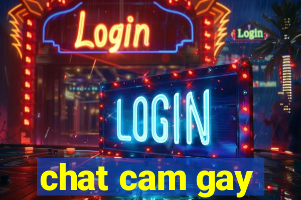 chat cam gay