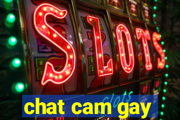 chat cam gay