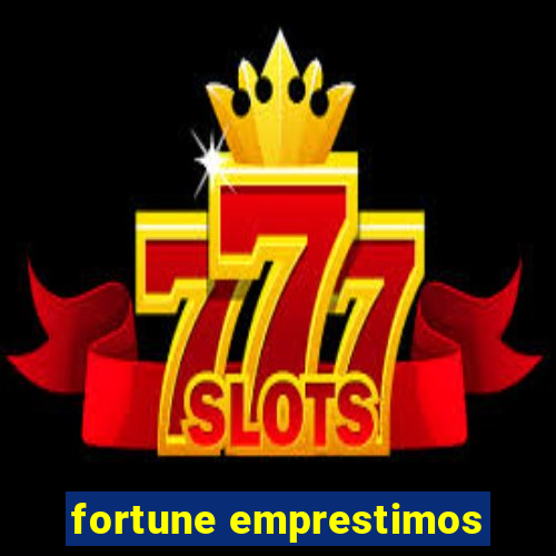 fortune emprestimos