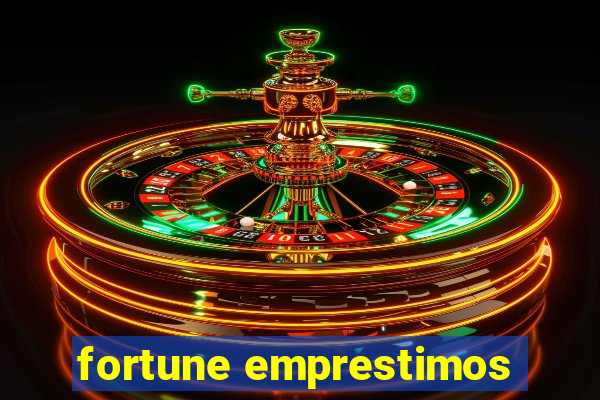 fortune emprestimos