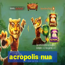 acropolis nua