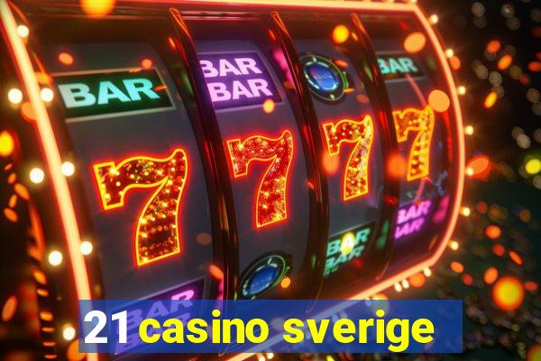 21 casino sverige