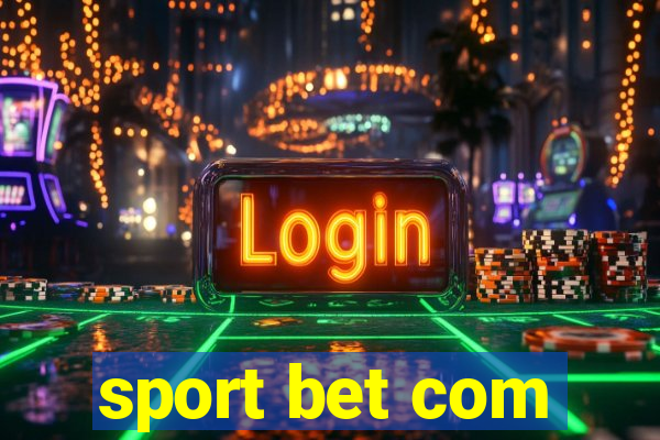 sport bet com