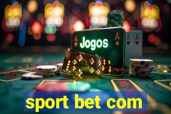 sport bet com