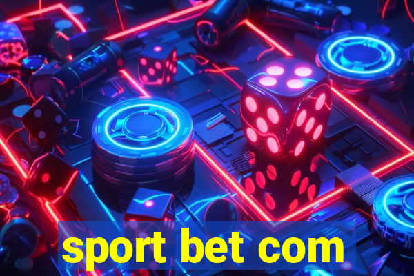 sport bet com