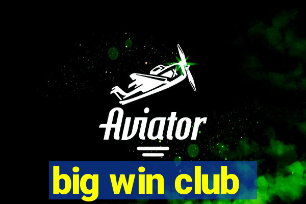 big win club