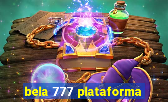 bela 777 plataforma